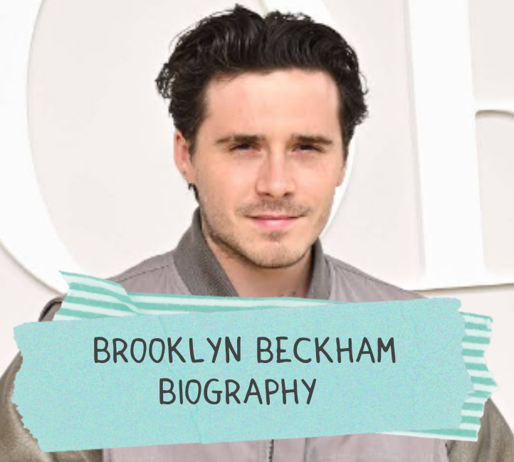 Brooklyn Beckham Biography