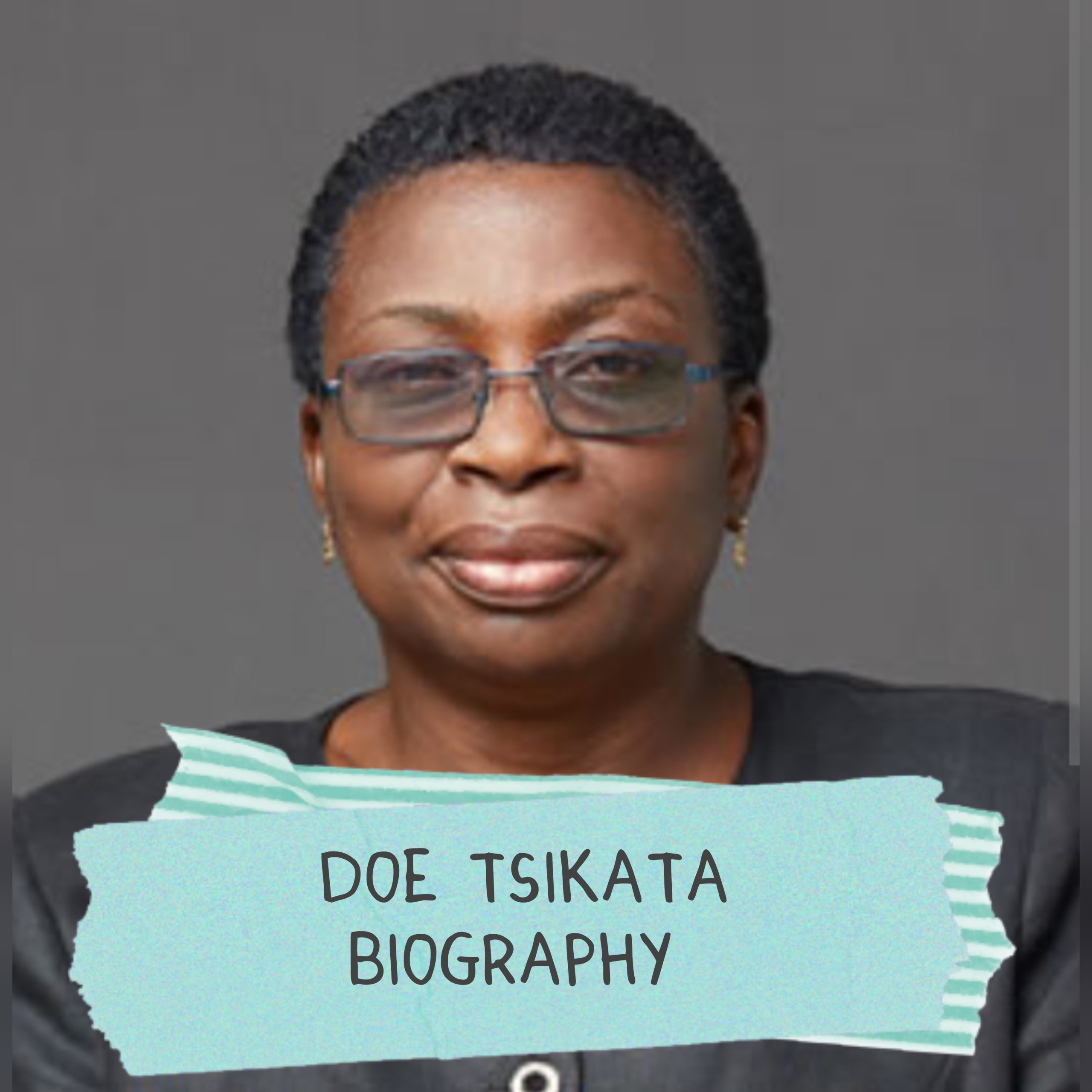 Doe Tsikata Biography