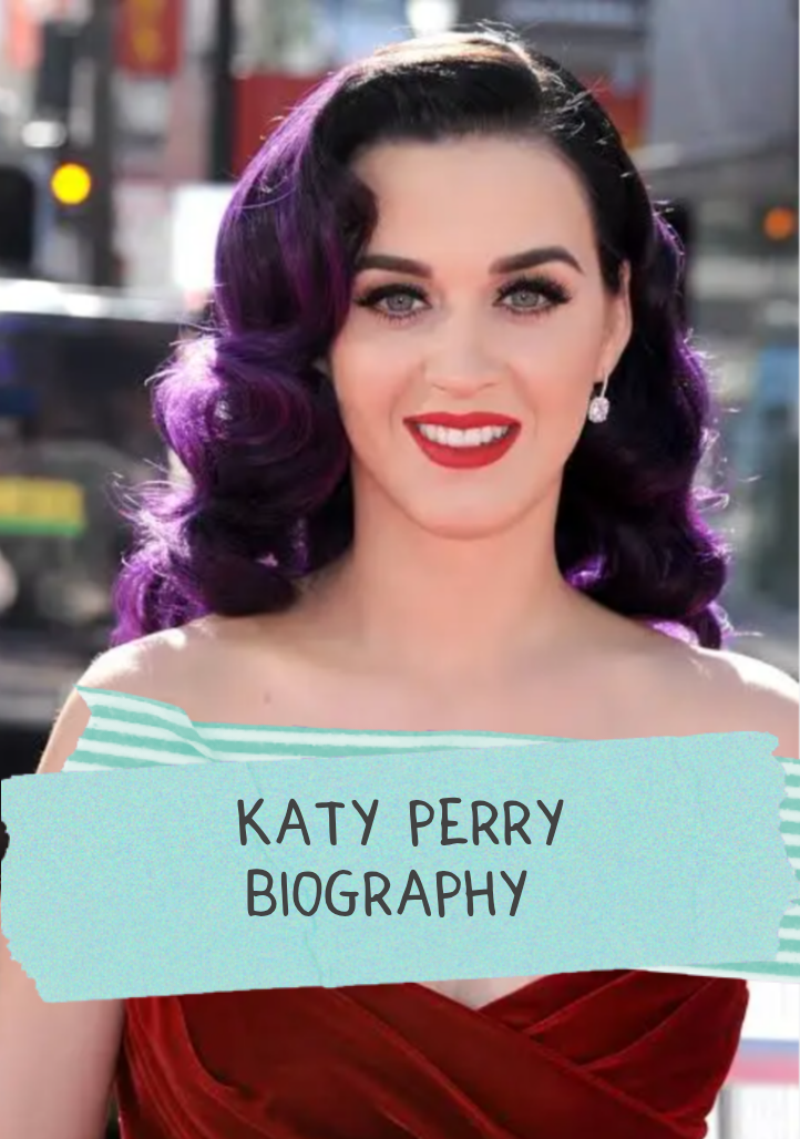 Katy Perry Biography