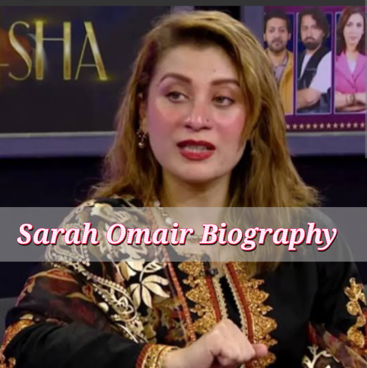 Sarah Omair biography